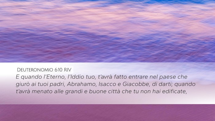 Deuteronomio 6:10 RIV Bible Verse Image
