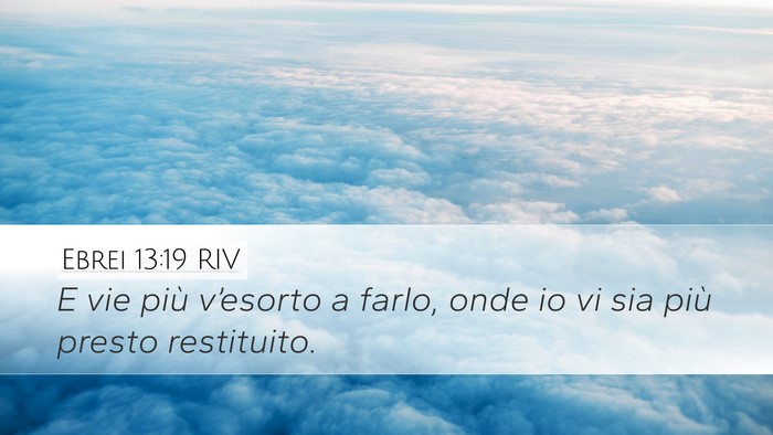 Ebrei 13:19 RIV Bible Verse Image