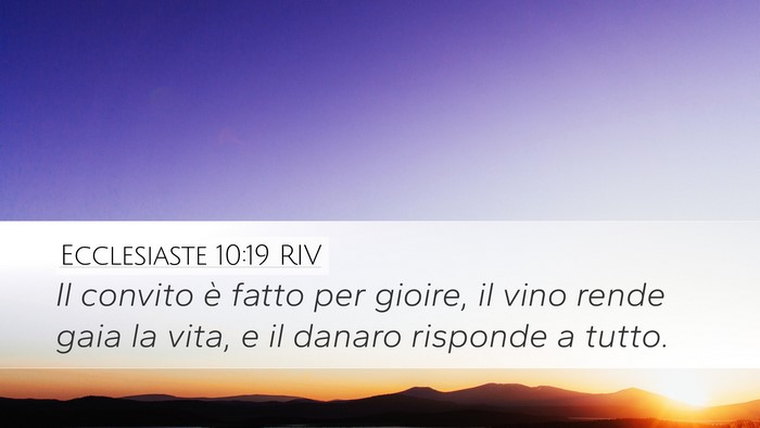 Ecclesiaste 10:19 RIV Bible Verse Image