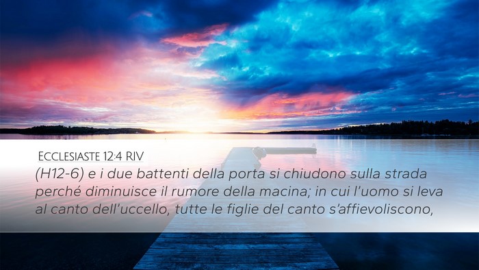 Ecclesiaste 12:4 RIV Desktop Wallpaper - (H12-6) e i due battenti della porta si chiudono - Desktop Bible Verse Wallpaper