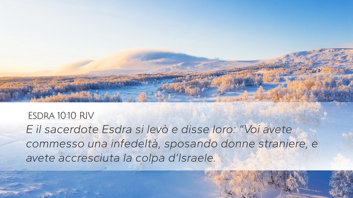 Esdra 10:10 RIV Bible Verse Image