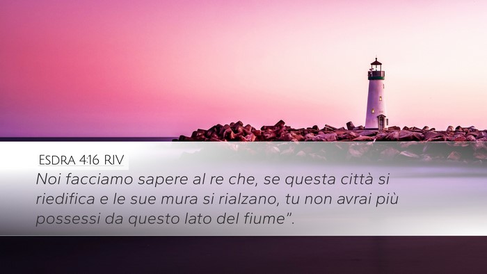 Esdra 4:16 RIV Bible Verse Image