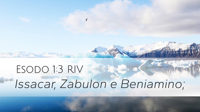 Esodo 1:3 RIV Desktop Wallpaper - Issacar, Zabulon e - Desktop Bible Verse Wallpaper