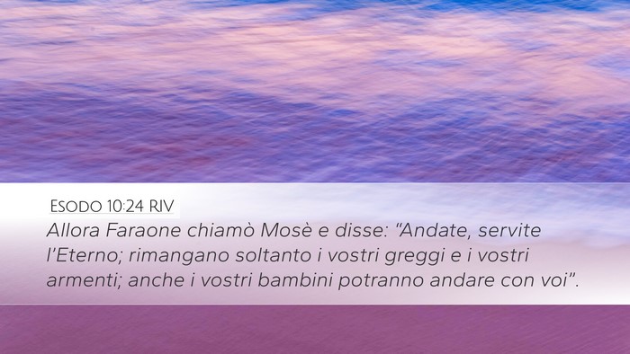 Esodo 10:24 RIV Bible Verse Image