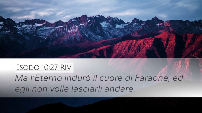 Esodo 10:27 RIV Bible Verse Image