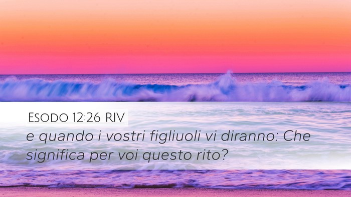 Esodo 12:26 RIV Bible Verse Image