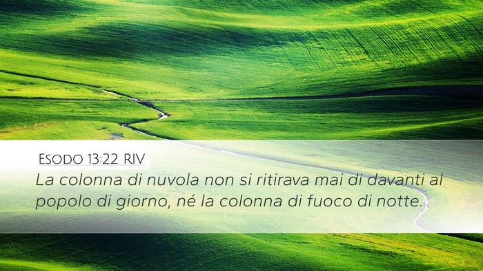 Esodo 13:22 RIV Desktop Wallpaper - La colonna di nuvola non si ritirava mai di - Desktop Bible Verse Wallpaper