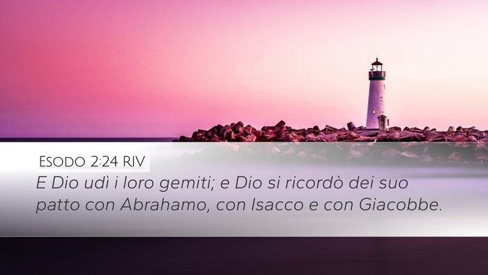 Esodo 2:24 RIV Bible Verse Image