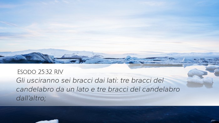 Esodo 25:32 RIV Bible Verse Image