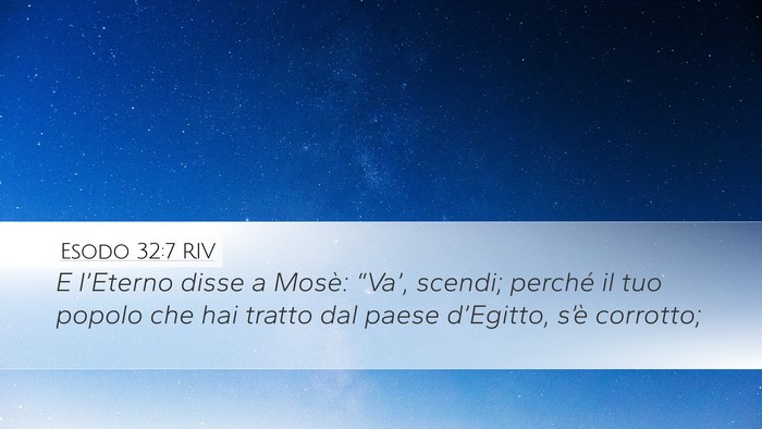 Esodo 32:7 RIV Bible Verse Image