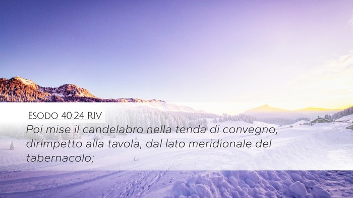 Esodo 40:24 RIV Bible Verse Image