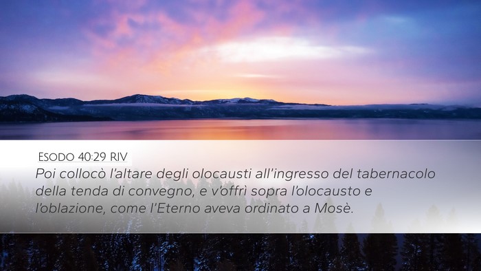 Esodo 40:29 RIV Bible Verse Image