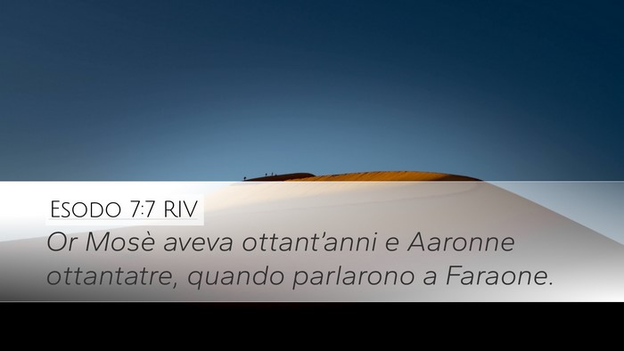 Esodo 7:7 RIV Bible Verse Image