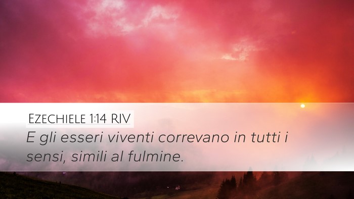 Ezechiele 1:14 RIV Bible Verse Image