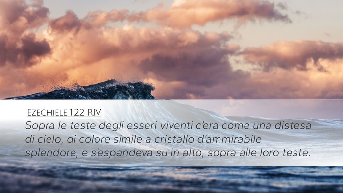 Ezechiele 1:22 RIV Bible Verse Image