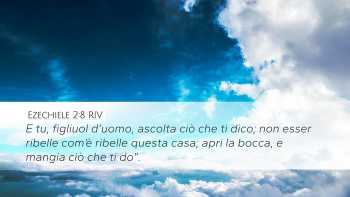 Ezechiele 2:8 RIV Bible Verse Image