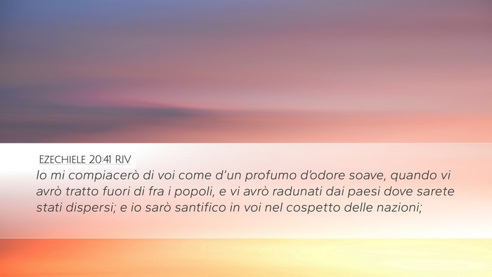 Ezechiele 20:41 RIV Bible Verse Image