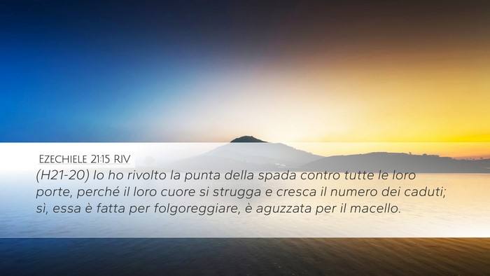 Ezechiele 21:15 RIV Bible Verse Image
