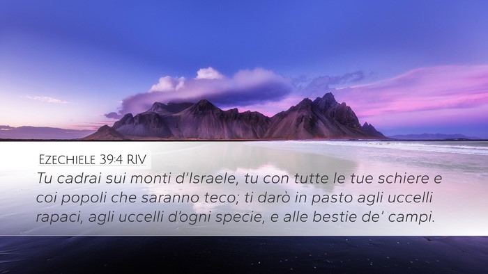 Ezechiele 39:4 RIV Desktop Wallpaper - Tu cadrai sui monti d’Israele, tu con tutte le - Desktop Bible Verse Wallpaper
