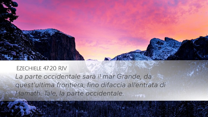 Ezechiele 47:20 RIV Bible Verse Image