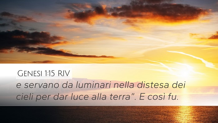 Genesi 1:15 RIV Desktop Wallpaper - e servano da luminari nella distesa dei cieli per - Desktop Bible Verse Wallpaper