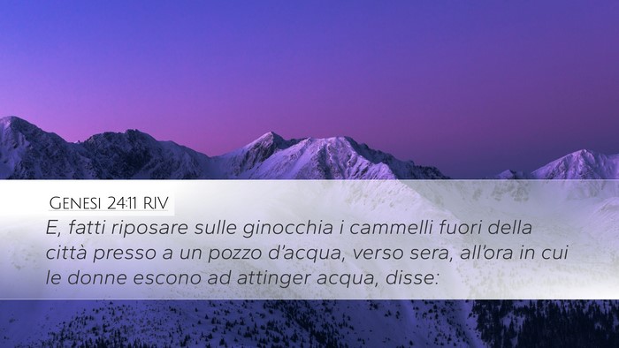 Genesi 24:11 RIV Bible Verse Image