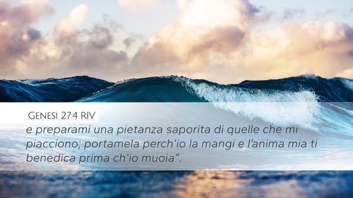 Genesi 27:4 RIV Bible Verse Image
