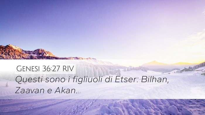 Genesi 36:27 RIV Bible Verse Image