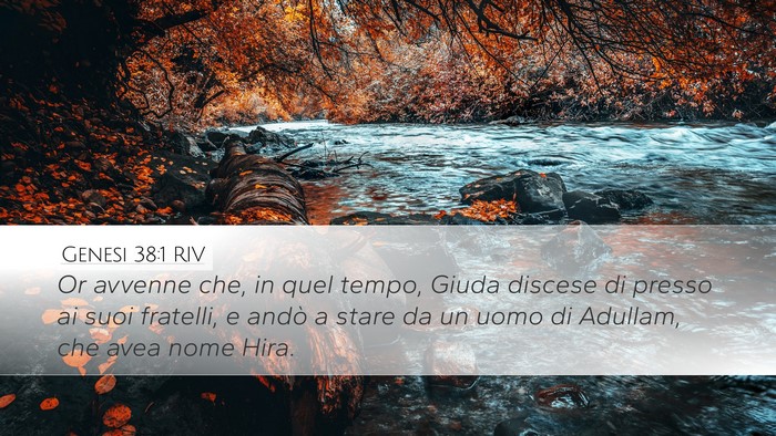 Genesi 38:1 RIV Desktop Wallpaper - Or avvenne che, in quel tempo, Giuda discese di - Desktop Bible Verse Wallpaper