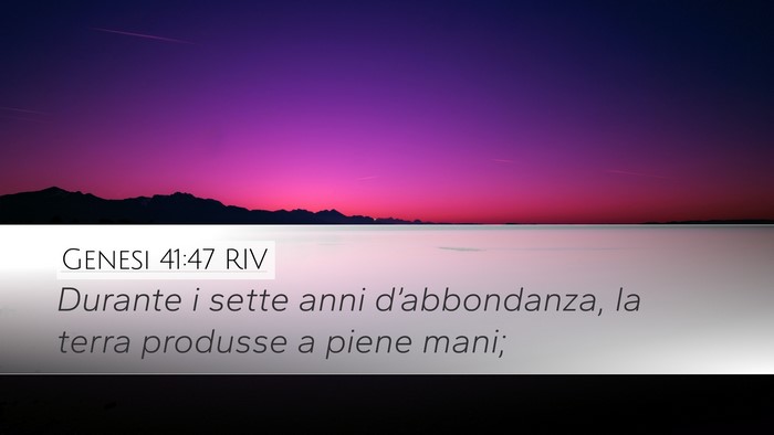 Genesi 41:47 RIV Bible Verse Image
