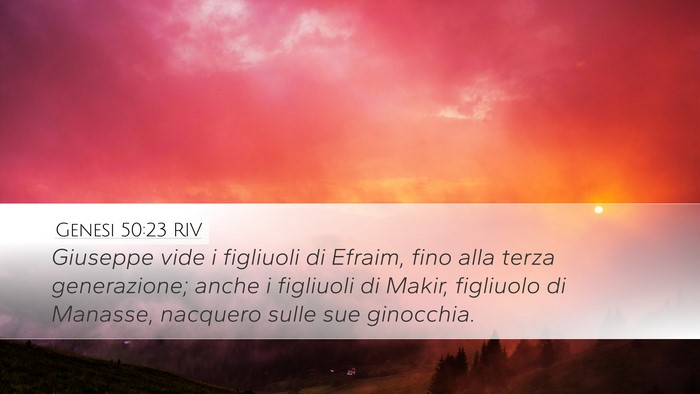 Genesi 50:23 RIV Bible Verse Image