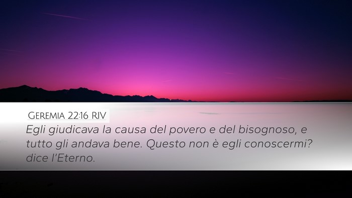 Geremia 22:16 RIV Bible Verse Image