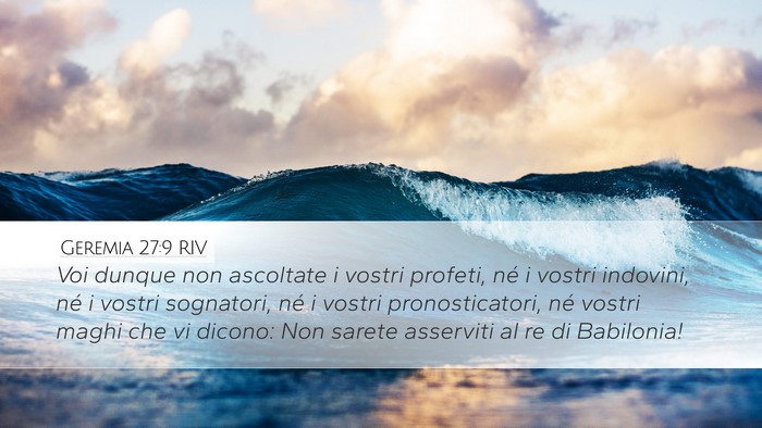 Geremia 27:9 RIV Bible Verse Image