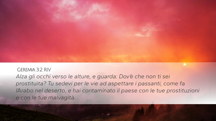 Geremia 3:2 RIV Desktop Wallpaper - Alza gli occhi verso le alture, e guarda: - Desktop Bible Verse Wallpaper
