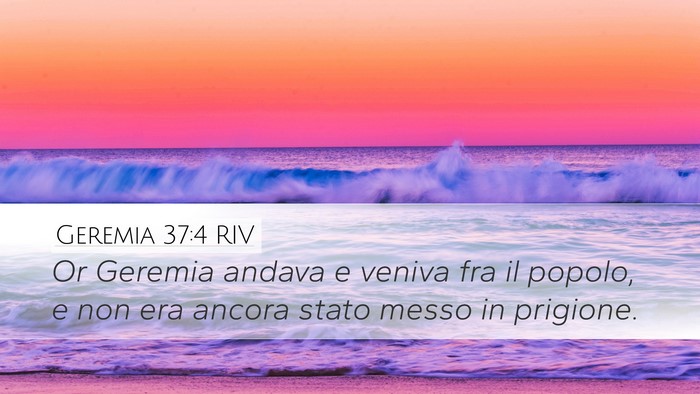 Geremia 37:4 RIV Desktop Wallpaper - Or Geremia andava e veniva fra il popolo, e non - Desktop Bible Verse Wallpaper