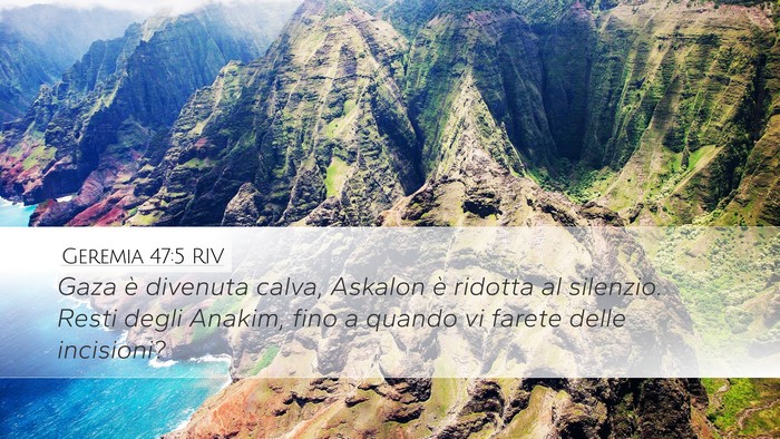 Geremia 47:5 RIV Desktop Wallpaper - Gaza è divenuta calva, Askalon è ridotta al - Desktop Bible Verse Wallpaper