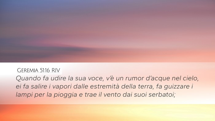 Geremia 51:16 RIV Bible Verse Image