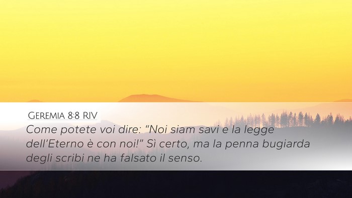 Geremia 8:8 RIV Bible Verse Image