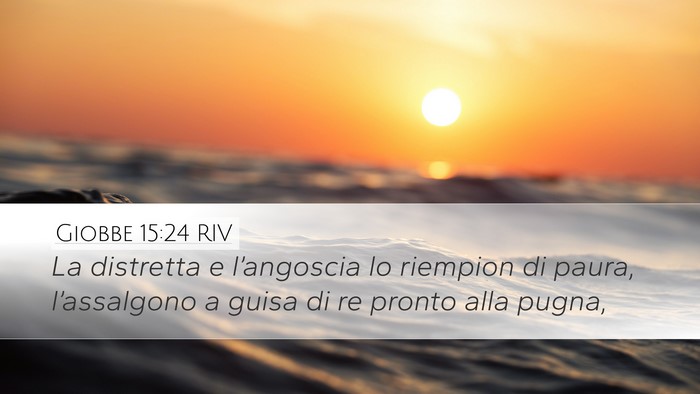 Giobbe 15:24 RIV Bible Verse Image