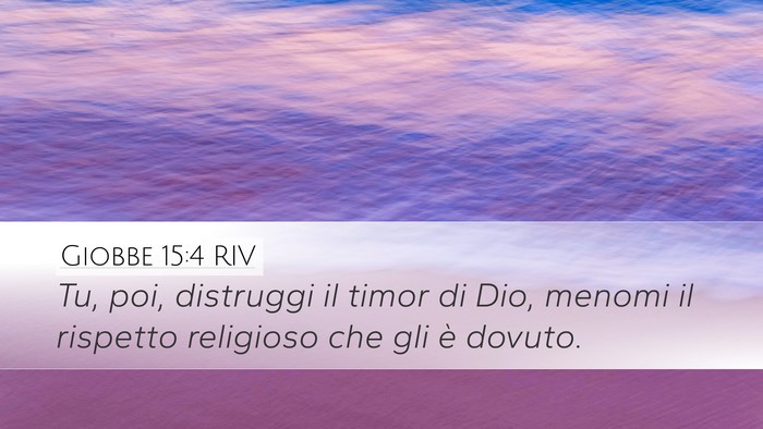 Giobbe 15:4 RIV Bible Verse Image