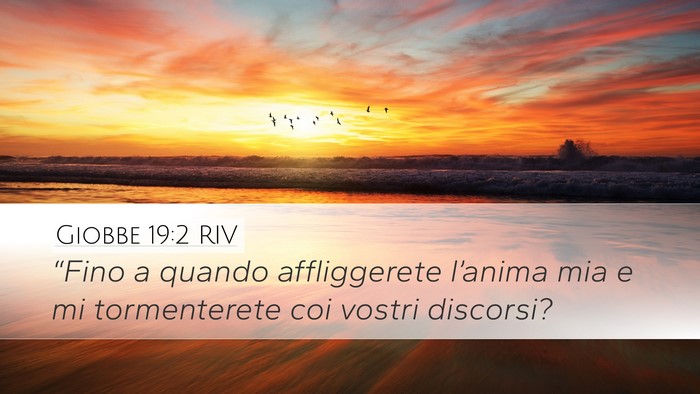 Giobbe 19:2 RIV Bible Verse Image