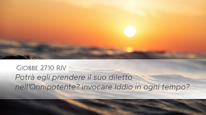 Giobbe 27:10 RIV Bible Verse Image
