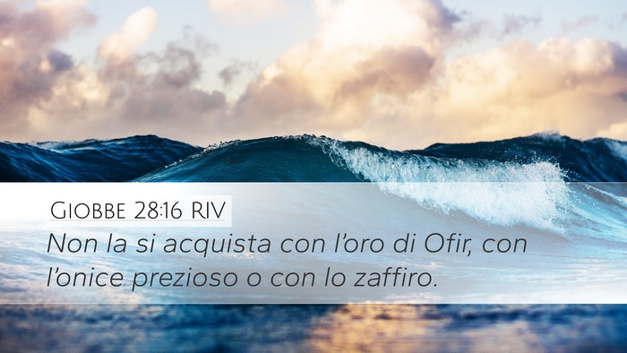 Giobbe 28:16 RIV Bible Verse Image