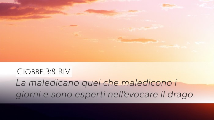 Giobbe 3:8 RIV Bible Verse Image