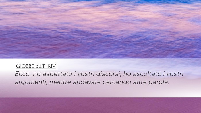 Giobbe 32:11 RIV Bible Verse Image