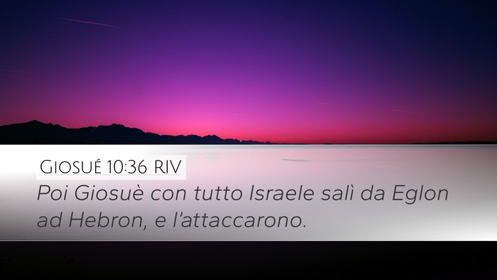 Giosué 10:36 RIV Bible Verse Image