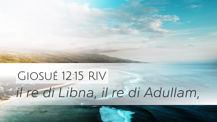 Giosué 12:15 RIV Bible Verse Image