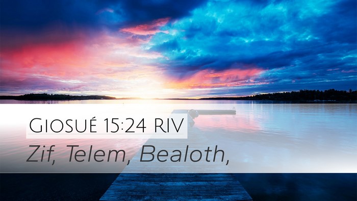Giosué 15:24 RIV Bible Verse Image