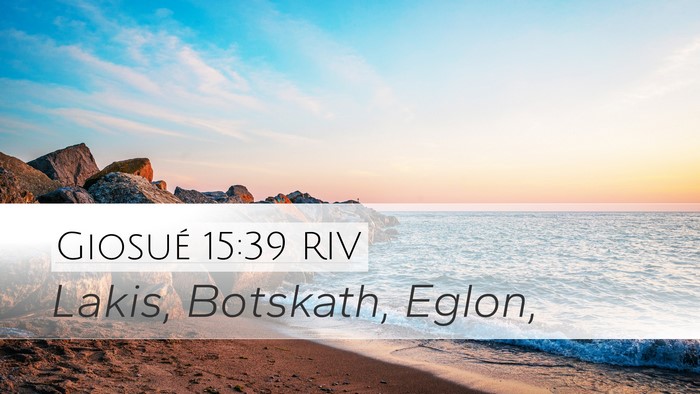 Giosué 15:39 RIV Bible Verse Image