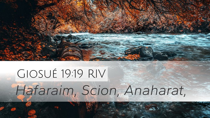 Giosué 19:19 RIV Desktop Wallpaper - Hafaraim, Scion, - Desktop Bible Verse Wallpaper